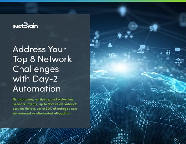 Address Your Top 8 Network Challenges with Day -2 Automation Brief6-13-22 - Page 1