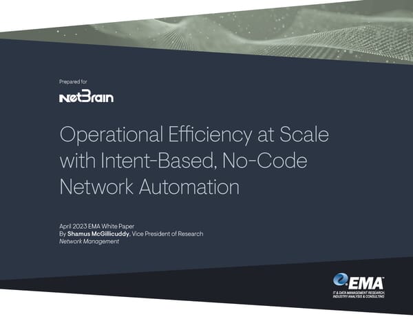 EMA Operational Efficiency at Scale with Intent-Based, No-CodeNetwork Automation - Page 1